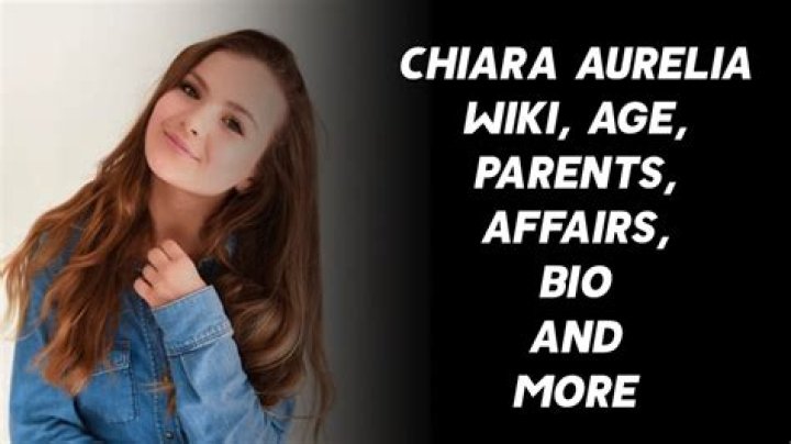 Chiara Aurelia Wiki, Age, Boyfriend, Family & Facts